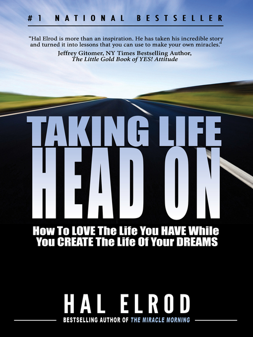Title details for Taking LIFE Head On! (The Hal Elrod Story) by Hal Elrod - Available